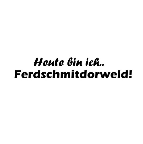 Ferdschmitdorweld aufkleber - ferdschmitdorweld!,